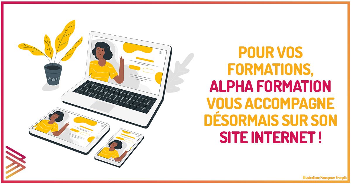 Alpha Formation vous accompagne désormais sur son site internet !